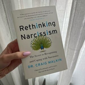 Rethinking Narcissism Dr. Craig Malkin Book